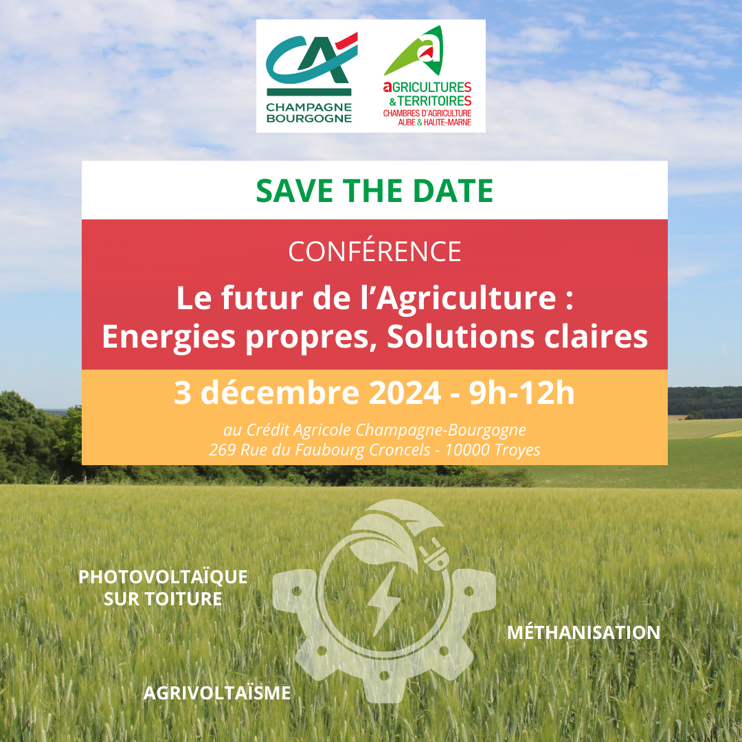 Aube : Conférence Le Futur de l'agriculture : énergies propres, solutions claires